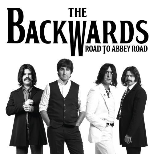 The Backwards (Beatles Revival) – Road To Abbey Road